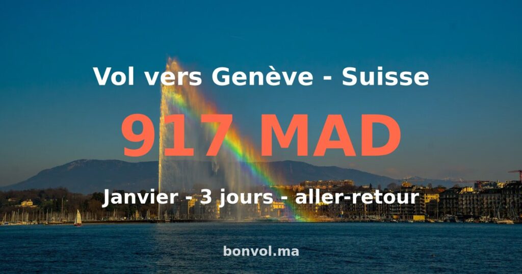 Vol Agadir Genève pas cher