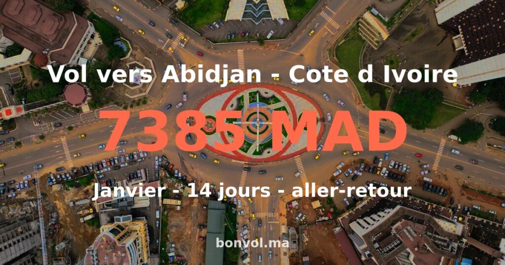 Vol Casablanca Abidjan pas cher — 7385 MAD