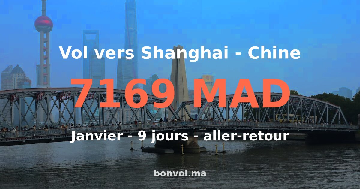 Vol Casablanca Shanghai pas cher — 7169 MAD