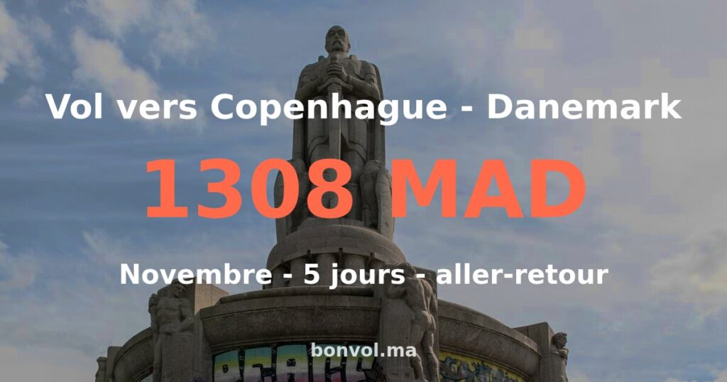 Vol Marrakech Copenhague pas cher