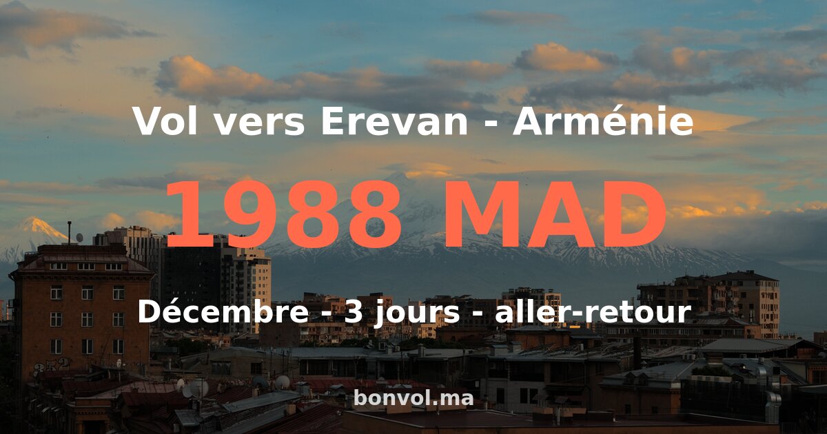 Vol Marrakech Erevan pas cher — 1988 MAD