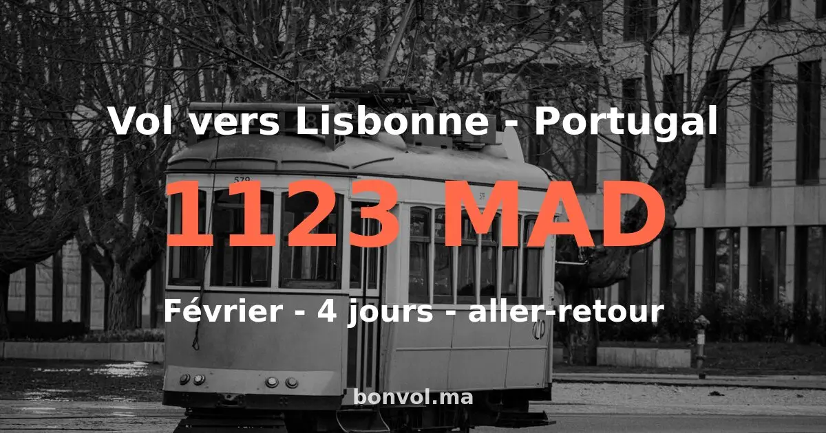 Vol Marrakech Lisbonne pas cher — 1123 MAD