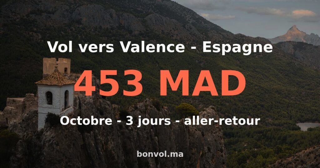 Vol Marrakech Valence pas cher — 453 MAD