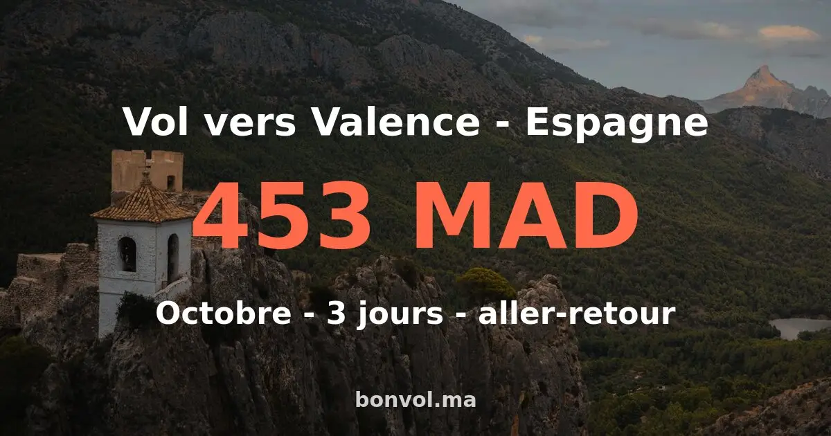 Vol Marrakech Valence pas cher — 453 MAD