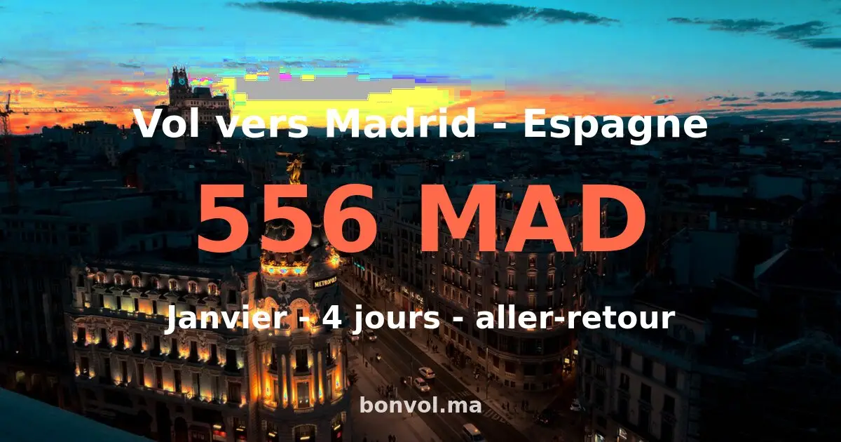 Vol Tanger Madrid pas cher — 556 MAD